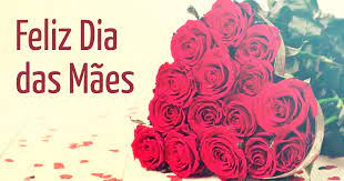 Feliz Dia das Mães